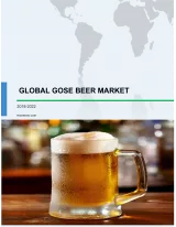 Global Gose Beer Market 2018-2022
